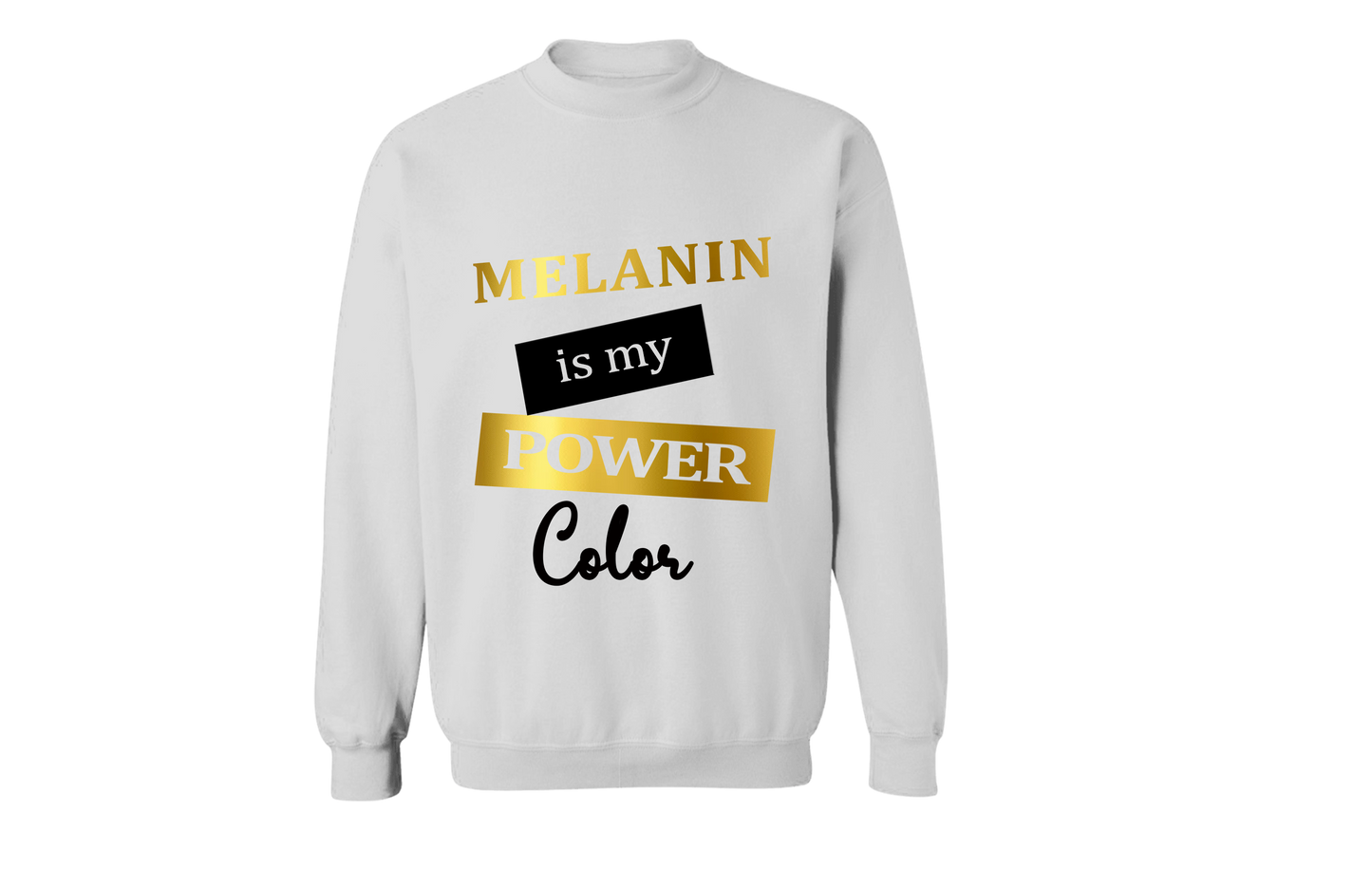 Melanin Power Color Sweatshirt