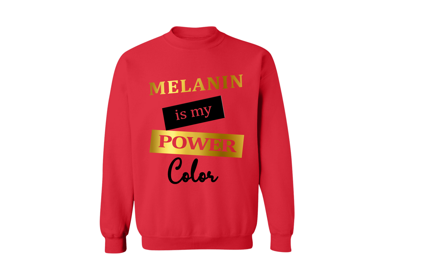 Melanin Power Color Sweatshirt